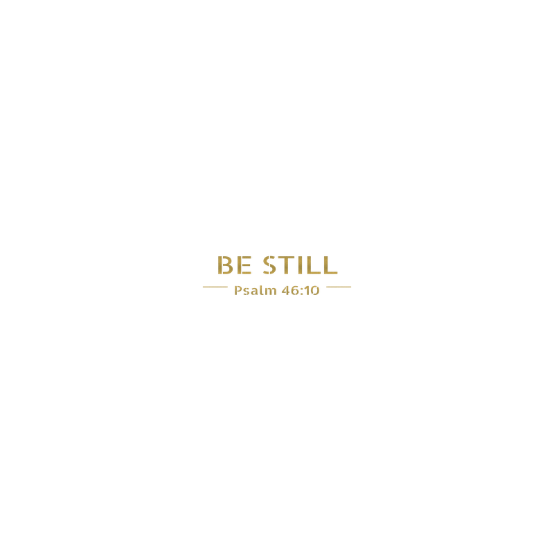BE STILL Back